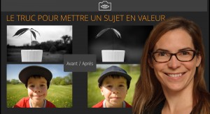Votre sujet photo en valeur