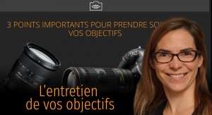 L'entretien de vos objectifss photo